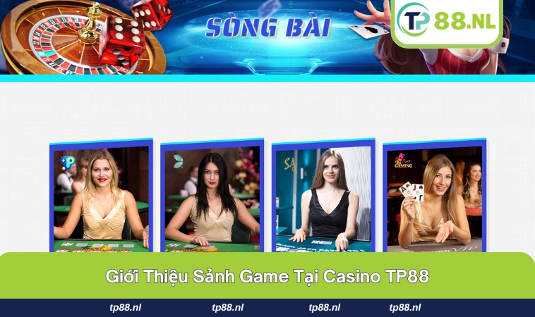 Casino TP88 1 Giao diện các sảnh game live tại casino của TP88