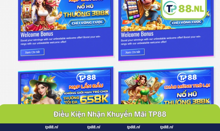 Khuyến Mãi TP88 2 Bản hướng dẫn điều kiện nhận khuyến mãi tại TP88