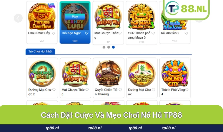 Nổ Hũ TP88 3 Ví dụ đặt cược và chiến thuật quay trong nổ hũ TP88