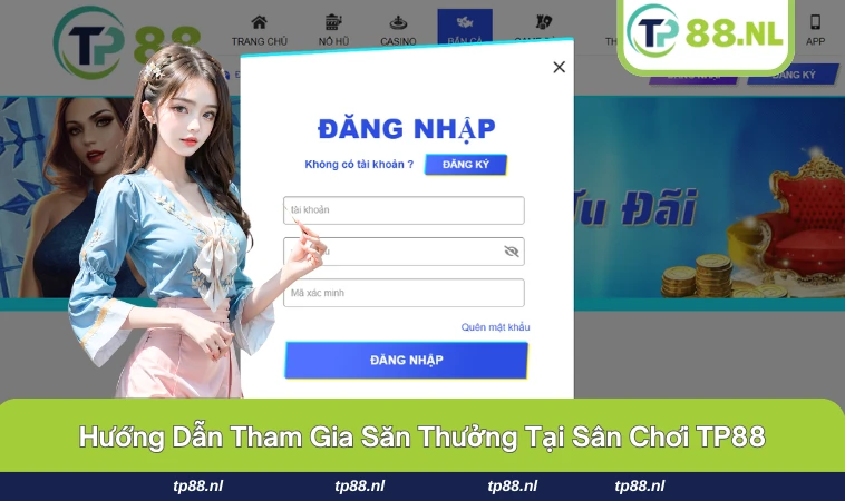 TP88 34 Đăng nhập tài khoản siêu nhanh gọn chỉ với 3 bước.