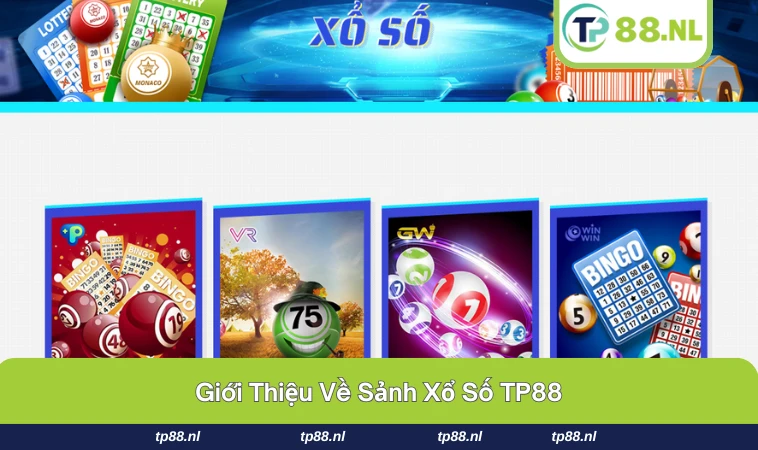 Xổ Số TP88 1 Giao diện sảnh xổ số của TP88 hiện đại, dễ sử dụng cho mọi người chơi.